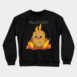 Hot Potato Crewneck Sweatshirt